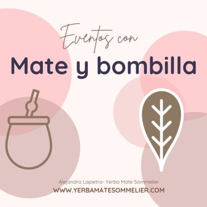Eventos con Mate y Bombilla
