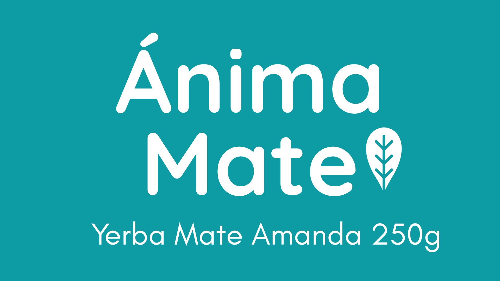 Ánima Mate- Yerba Mate Amanda 250g- Exclusivo para UAE